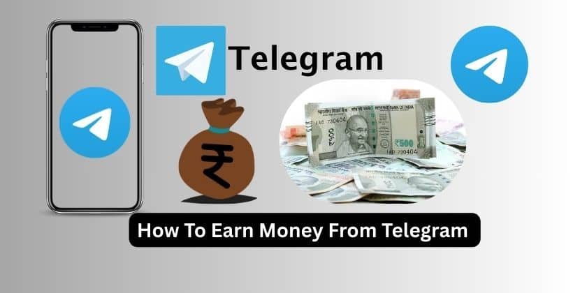 How To Earn Money From Telegram